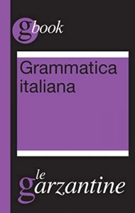 Baixar Grammatica italiana (Garzantine gbook) pdf, epub, ebook