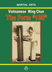 Baixar Vietnamese Wing Chun – the Form “108” (English Edition) pdf, epub, ebook