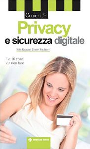 Baixar Privacy e sicurezza digitale: Le 10 cose da non fare pdf, epub, ebook