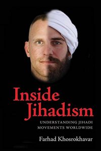 Baixar Inside Jihadism: Understanding Jihadi Movements Worldwide (The Yale Cultural Sociology Series) pdf, epub, ebook