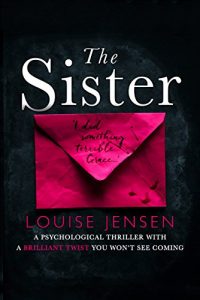 Baixar The Sister: A psychological thriller with a brilliant twist you won’t see coming (English Edition) pdf, epub, ebook