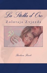 Baixar LA STELLA D’ORO (Zolotaja Zvjezda) pdf, epub, ebook