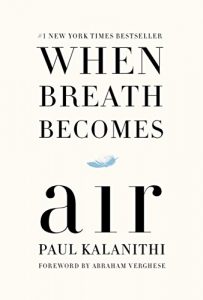 Baixar When Breath Becomes Air pdf, epub, ebook