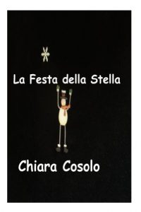 Baixar La Festa della Stella (Davvero un bel Natale! Vol. 1) pdf, epub, ebook