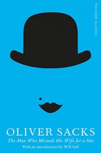 Baixar The Man Who Mistook His Wife for a Hat: Picador Classic (English Edition) pdf, epub, ebook