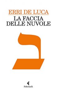 Baixar La faccia delle nuvole pdf, epub, ebook