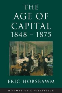 Baixar Age Of Capital: 1848-1875 (History of Civilization) (English Edition) pdf, epub, ebook