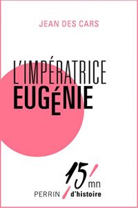 Baixar L’impératrice Eugénie pdf, epub, ebook