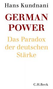 Baixar German Power: Das Paradox der deutschen Stärke pdf, epub, ebook