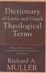 Baixar Dictionary of Latin and Greek Theological Terms: Drawn Principally from Protestant Scholastic Theology pdf, epub, ebook