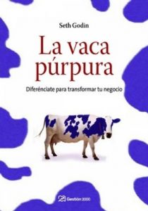 Baixar La vaca púrpura: Diferénciate para transformar tu negocio pdf, epub, ebook