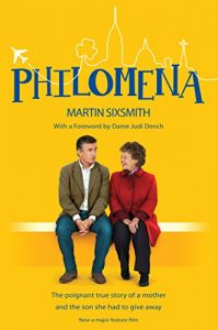 Baixar Philomena: The true story of a mother and the son she had to give away (film tie-in edition) (English Edition) pdf, epub, ebook