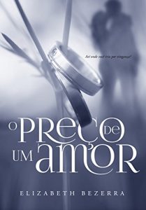 Baixar O preço de um amor ( Livro 1): Série Recomeçar (Recomecar) (Portuguese Edition) pdf, epub, ebook