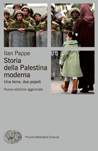 Baixar Storia della Palestina moderna: Una terra, due popoli (Piccola biblioteca Einaudi. Nuova serie Vol. 624) pdf, epub, ebook
