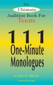 Baixar The Ultimate Audition Book for Teens Volume 1: 111 One-Minute Monologues (Young Actors Series) pdf, epub, ebook