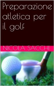 Baixar Preparazione atletica per il golf pdf, epub, ebook