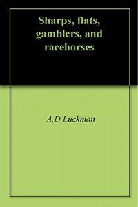 Baixar Sharps, flats, gamblers, and racehorses (English Edition) pdf, epub, ebook