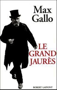 Baixar Le Grand Jaurès pdf, epub, ebook