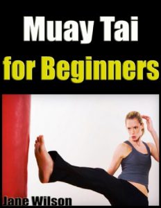 Baixar Muay Tai for Beginners (English Edition) pdf, epub, ebook
