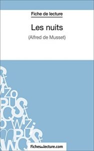 Baixar Les nuits: Analyse complète de l’oeuvre (French Edition) pdf, epub, ebook