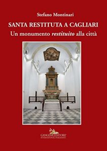 Baixar Santa Restituta a Cagliari: Un monumento restituito alla città pdf, epub, ebook