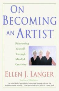 Baixar On Becoming an Artist: Reinventing Yourself Through Mindful Creativity pdf, epub, ebook