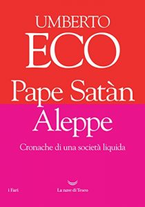 Baixar Pape Satàn Aleppe: Cronache di una società liquida pdf, epub, ebook