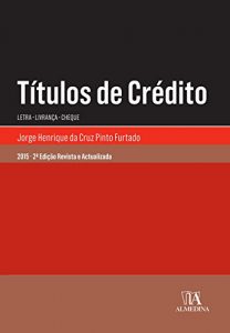 Baixar Títulos de Crédito – 2.ª Edição pdf, epub, ebook