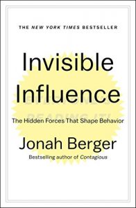 Baixar Invisible Influence: The Hidden Forces that Shape Behavior (English Edition) pdf, epub, ebook