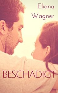 Baixar Beschädigt (German Edition) pdf, epub, ebook