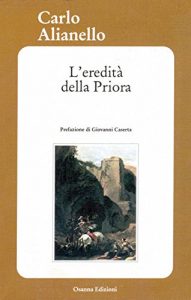 Baixar L’eredità della Priora (BIBLIOTECA FEDERICIANA) pdf, epub, ebook