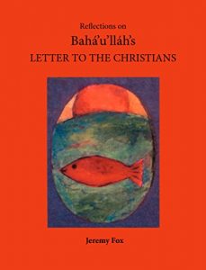Baixar Reflections on Bahá’u’lláh’s Letter to the Christians (English Edition) pdf, epub, ebook
