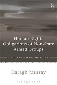 Baixar Human Rights Obligations of Non-State Armed Groups (Studies in International Law) pdf, epub, ebook