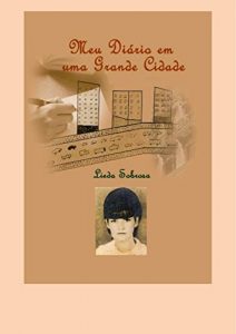 Baixar Meu Diário em uma Grande Cidade (Portuguese Edition) pdf, epub, ebook