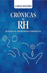 Baixar Crônicas de RH pdf, epub, ebook