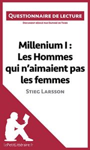 Baixar Millenium I : Les Hommes qui n’aimaient pas les femmes de Stieg Larsson: Questionnaire de lecture (French Edition) pdf, epub, ebook