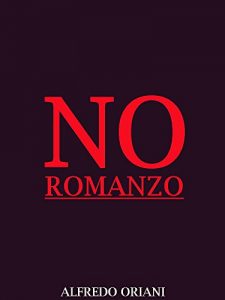 Baixar No: Romanzo (Italian Language) (Interesting Ebooks) pdf, epub, ebook