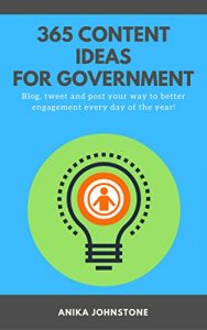Baixar 365 Content Ideas For Government: Blog, tweet and post your way to better engagement every day of the year! (English Edition) pdf, epub, ebook