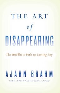 Baixar The Art of Disappearing: Buddha’s Path to Lasting Joy (English Edition) pdf, epub, ebook