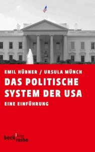 Baixar Das politische System der USA: Eine Einführung (Beck’sche Reihe) pdf, epub, ebook