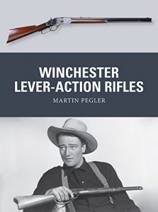 Baixar Winchester Lever-Action Rifles (Weapon) pdf, epub, ebook