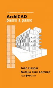 Baixar ArchiCAD passo a passo (Portuguese Edition) pdf, epub, ebook