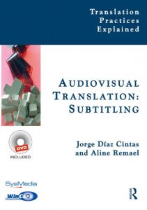 Baixar Audiovisual Translation, Subtitling (Translation Practices Explained) pdf, epub, ebook