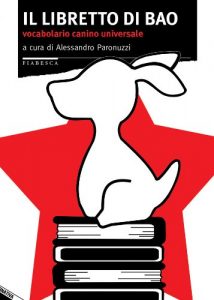 Baixar Il libretto di Bao. Vocabolario canino universale (Fiabesca) pdf, epub, ebook