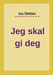 Baixar Jeg skal gi deg (Norwegian Edition) pdf, epub, ebook