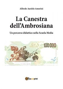 Baixar La Canestra dell’Ambrosiana – Un percorso didattico nella scuola media pdf, epub, ebook