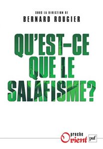 Baixar Qu’est-ce que le salafisme ? (Proche orient) pdf, epub, ebook