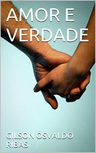 Baixar AMOR E VERDADE (Portuguese Edition) pdf, epub, ebook