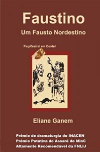 Baixar Faustino, um Fausto Nordestino (Portuguese Edition) pdf, epub, ebook