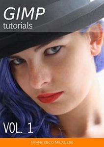 Baixar GIMP tutorials – Volume 1 pdf, epub, ebook